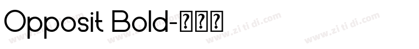 Opposit Bold字体转换